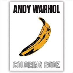 Andy Warhol Coloring Book with yellow banana in the cover