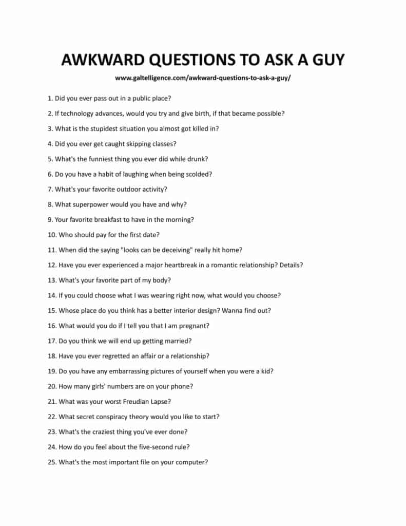 18 Epic Awkward Questions to Ask A Guy Begin A Really Cheerful Talk