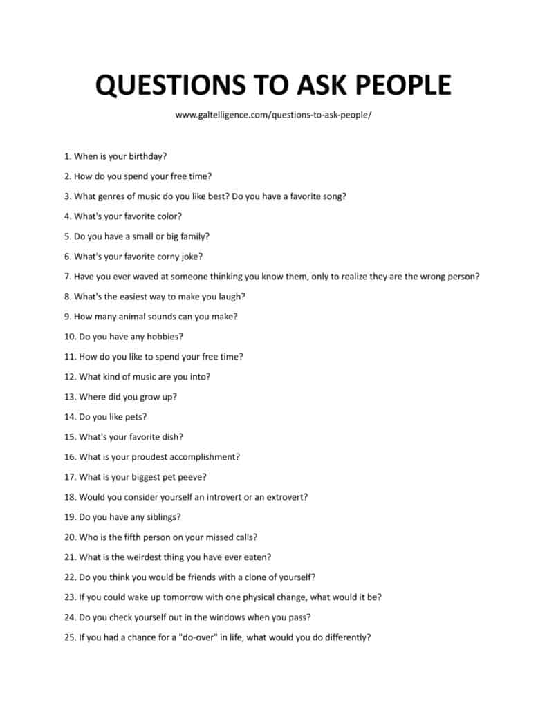 29 Ultimate Questions To Ask People: Spark Interest In Your Conversation